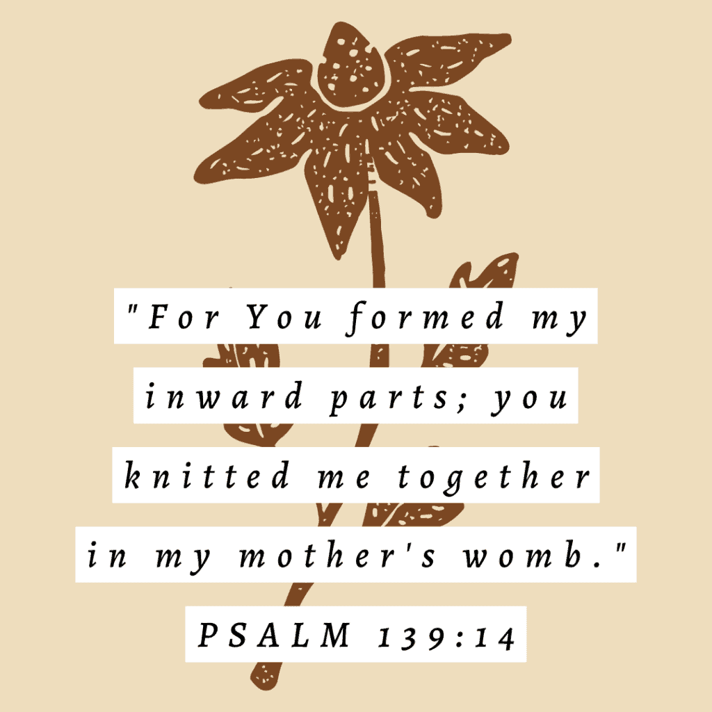 picture of verse from Psalm 139:14 that was part of early Christianity and abortion