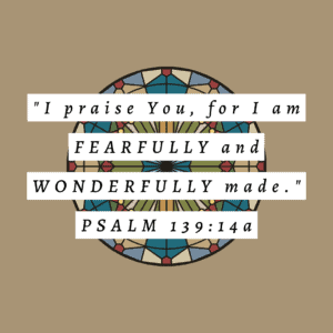 Verse Psalm 139 that is used in The History of Christianity and Abortion