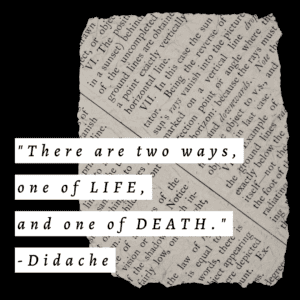 There are two ways, life and death from The History of Christianity and Abortion