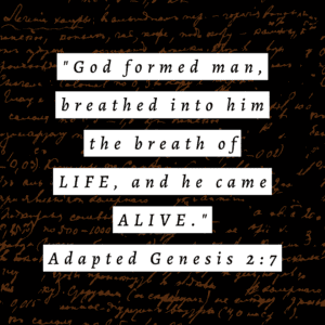 Verse from Genesis 2:7 God formed man